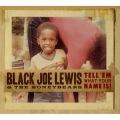 BLACK JOE LEWIS AND THE HONEYBEARS