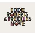 EDDIE ROBERTS & FRECKLES