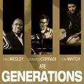 FRED WESLEY'S GENERATIONS