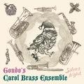 Gondo's Carol Brass Ensemble