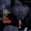 EDDIE ROBERTS&THE FIRE EATERS