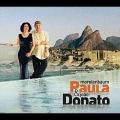 PAULA MORELENBAUM&JOAO DONATO