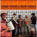 CEDRIC WATSON&BIJOU CREOLE