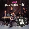HIGH RED