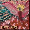 DIRTY THREE