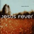 JESUS FEVER